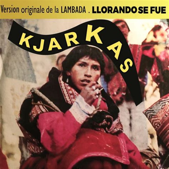 Amazon Music KjarkasのLlorando Se Fue Amazon.co.jp