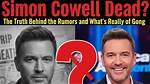 Is Simon Cowell Dead? the Truth Behind the Rumors