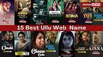 The Ultimate Guide to Ullu Web Series 2025: a Fresh Perspective