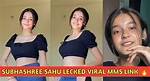 Understanding the Subhashree Sahu Leaked Mms Controversy: a Deep Dive